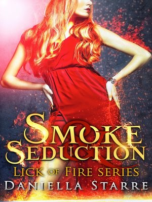 cover image of Smoke & Seduction